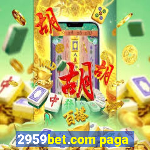 2959bet.com paga