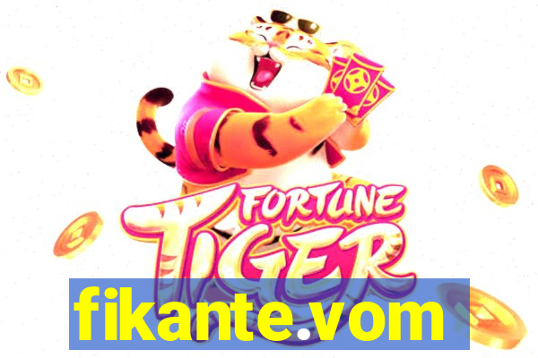 fikante.vom