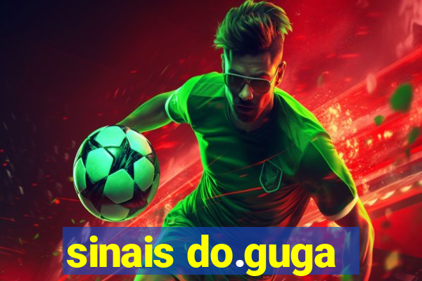sinais do.guga