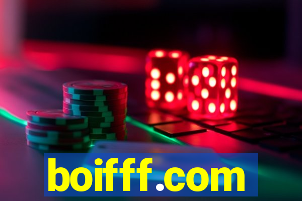 boifff.com