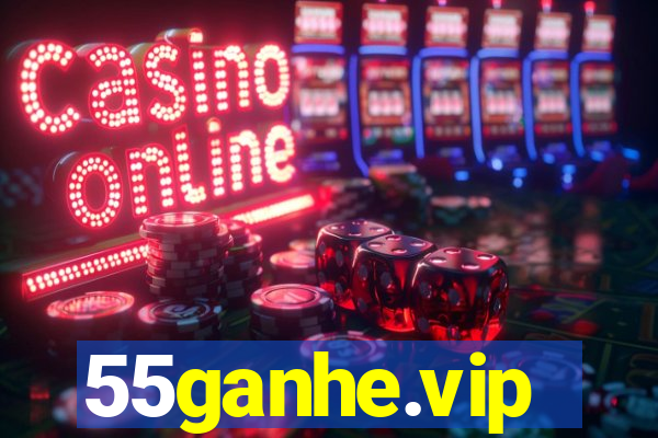 55ganhe.vip