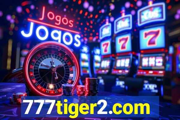 777tiger2.com