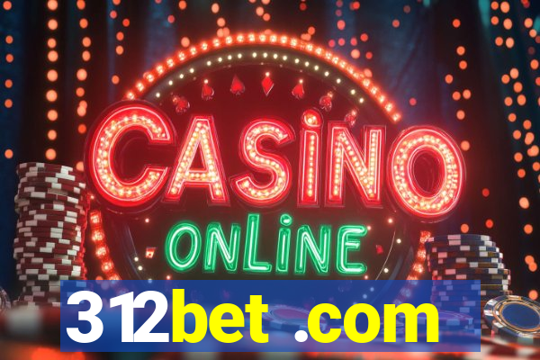 312bet .com