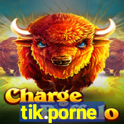 tik.porne