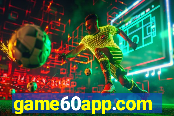 game60app.com