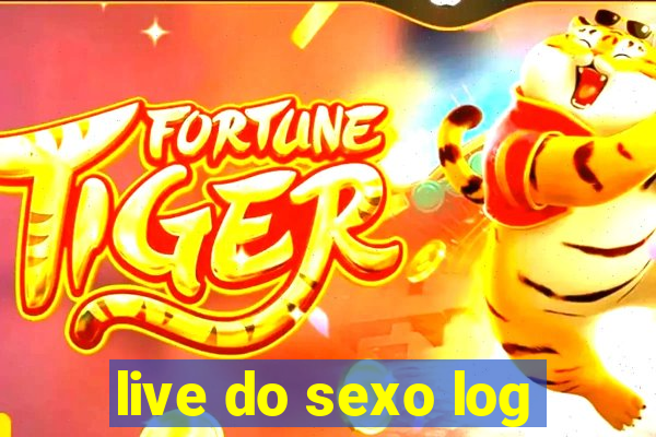live do sexo log