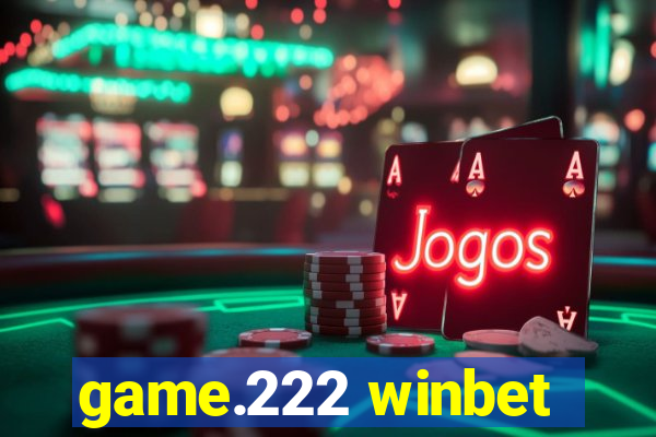 game.222 winbet