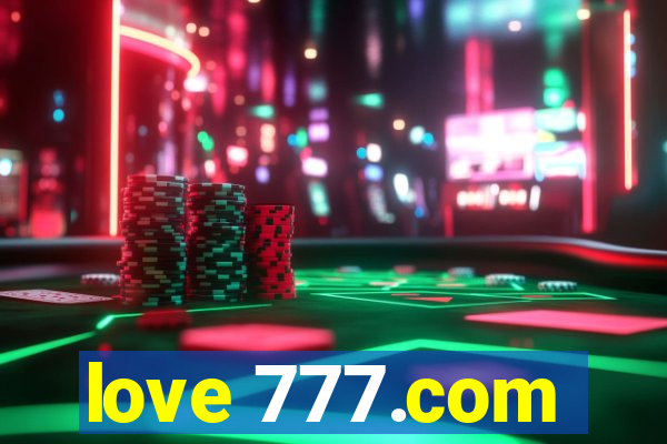 love 777.com