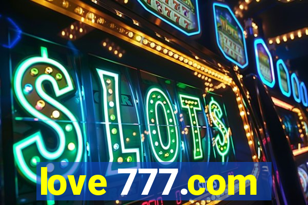 love 777.com
