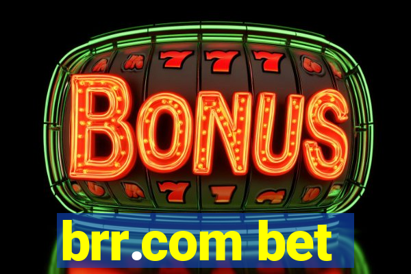 brr.com bet