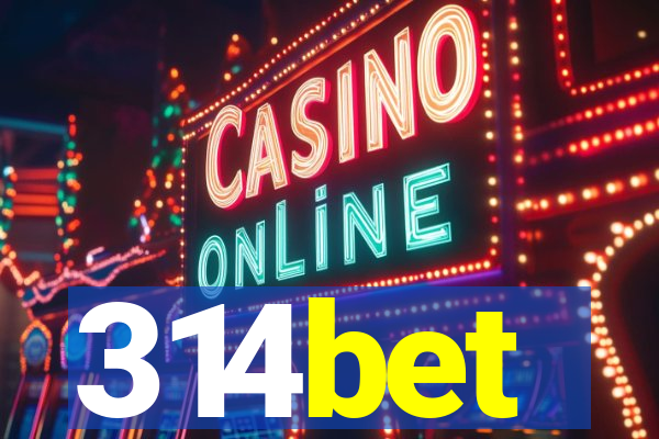 314bet