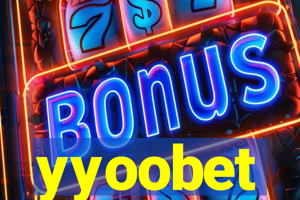 yyoobet