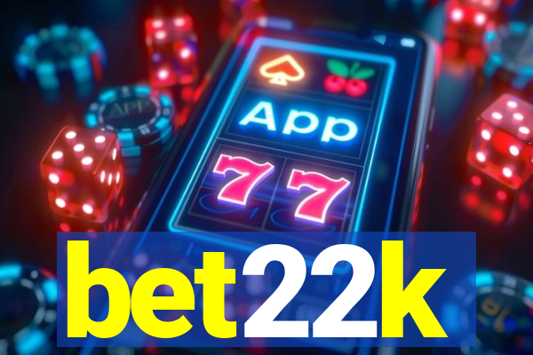 bet22k