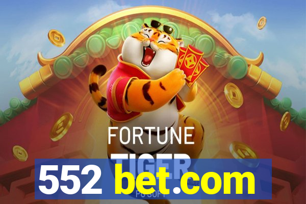 552 bet.com