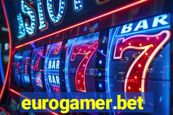 eurogamer.bet