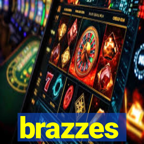 brazzes