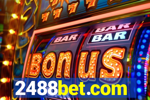 2488bet.com