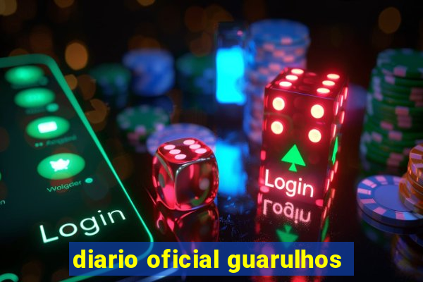 diario oficial guarulhos