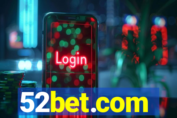52bet.com