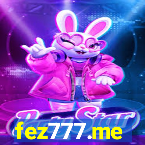 fez777.me