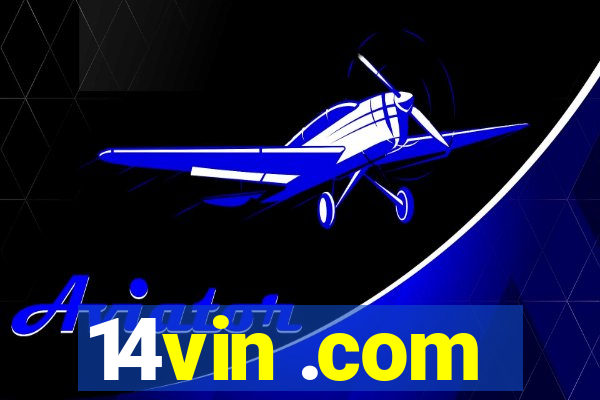 14vin .com