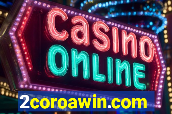 2coroawin.com