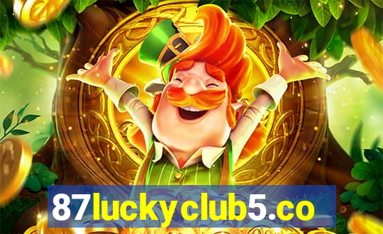87luckyclub5.com