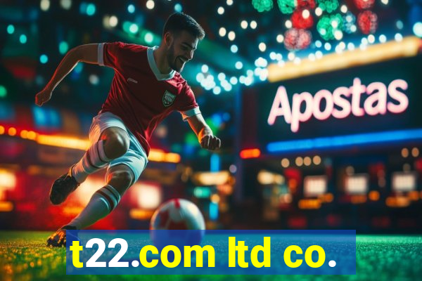 t22.com ltd co.