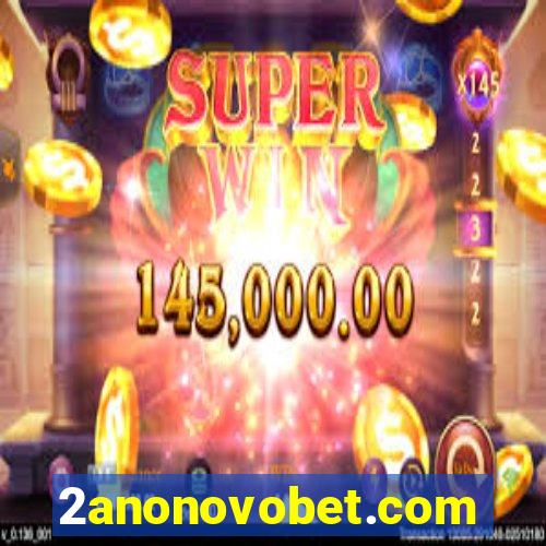 2anonovobet.com
