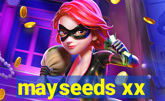 mayseeds xx