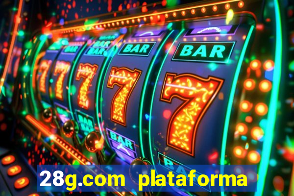 28g.com plataforma de jogos