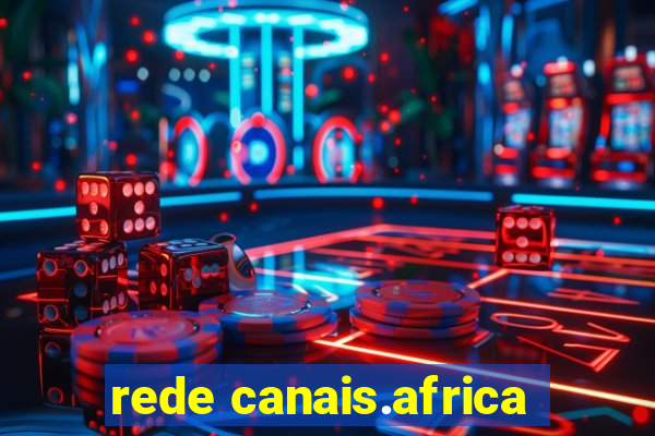 rede canais.africa