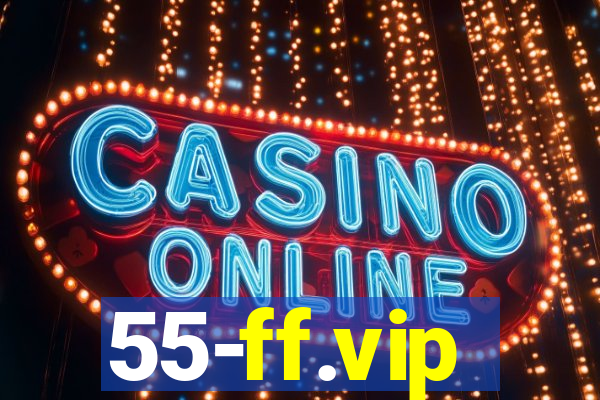 55-ff.vip