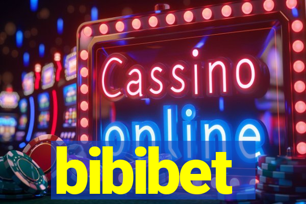 bibibet