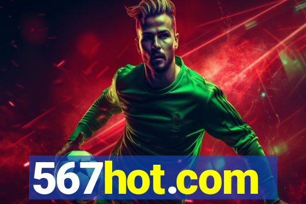 567hot.com