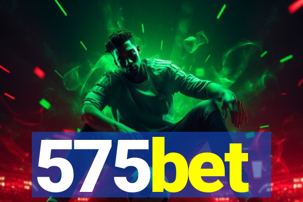575bet