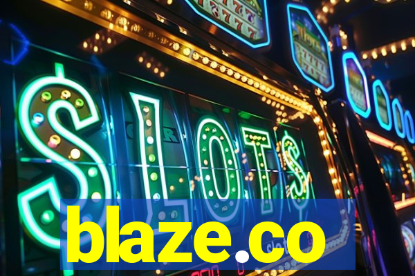 blaze.co