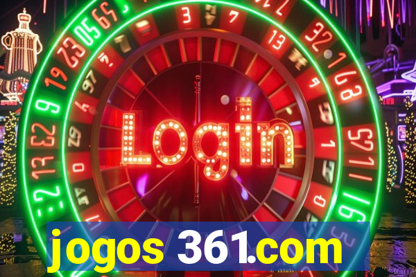 jogos 361.com