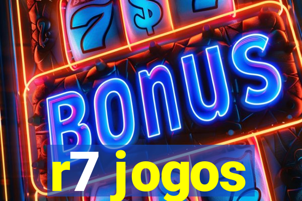 r7 jogos