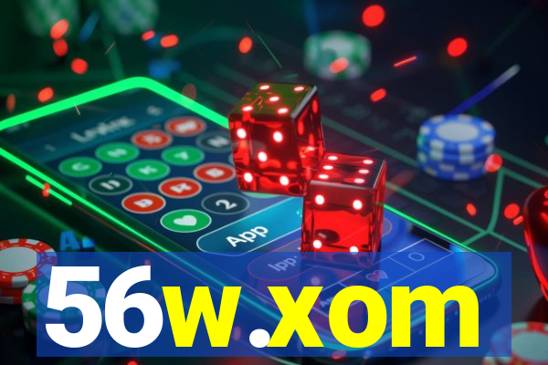 56w.xom