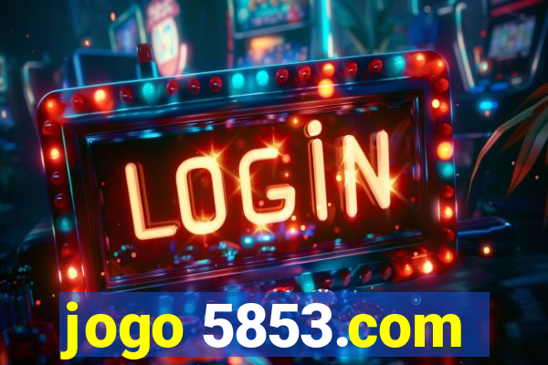 jogo 5853.com