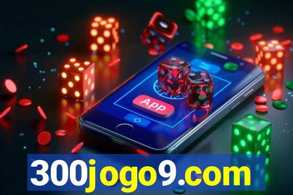 300jogo9.com