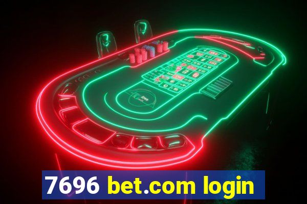 7696 bet.com login