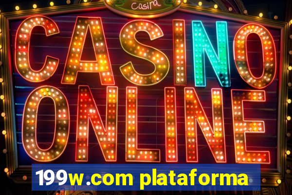199w.com plataforma