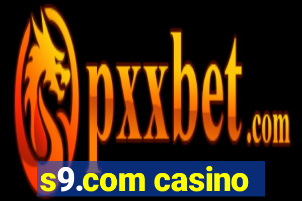 s9.com casino