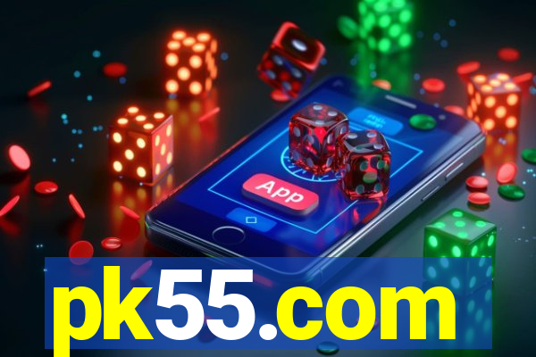 pk55.com