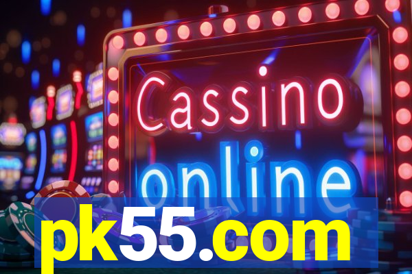pk55.com