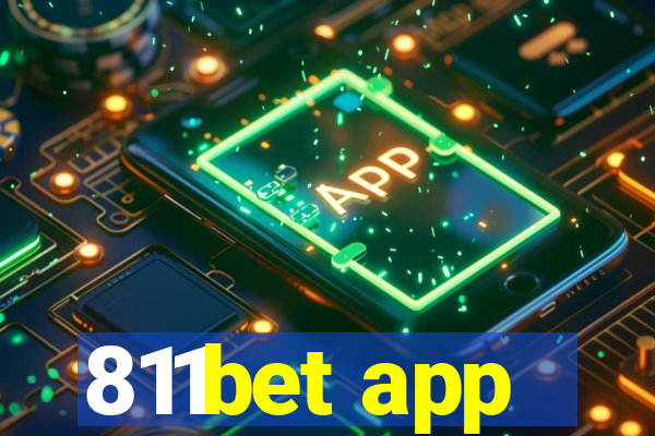 811bet app