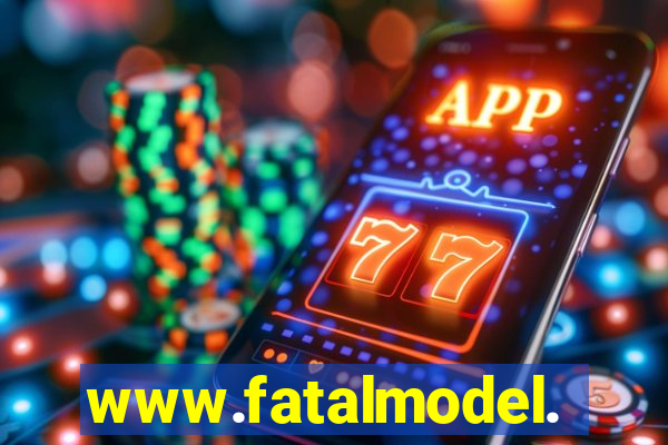 www.fatalmodel.cok