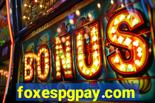 foxespgpay.com